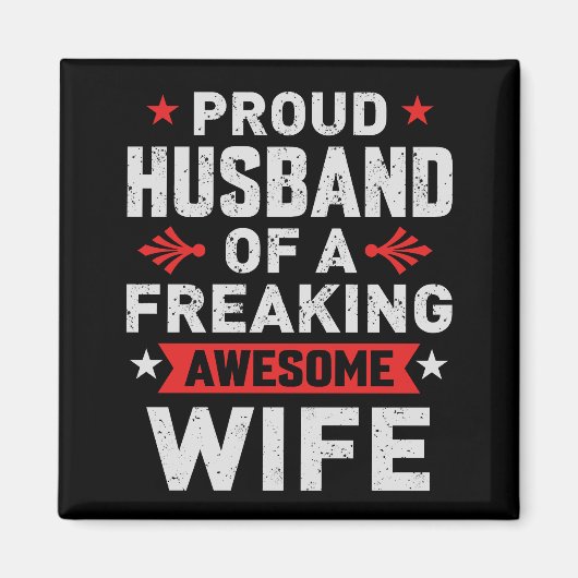 Ik ben een trotse echtgenoot van een geweldige vro magneet (Voorkant)