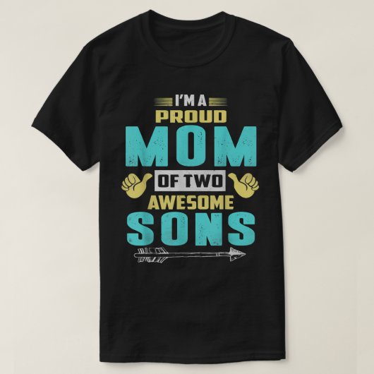 Ik ben een trotse mama van twee geweldige Sons-shi T-shirt (Design voorkant)