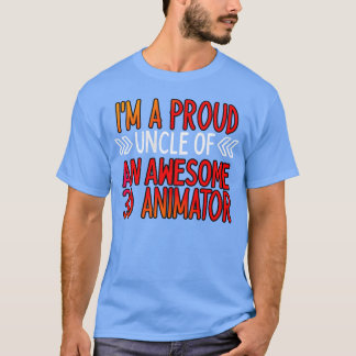 Ik ben een trotse oom van een geweldige animator v t-shirt