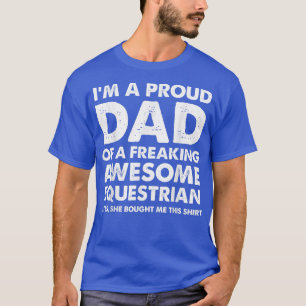 Ik ben een trotse vader van een geweldige ruitersp t-shirt