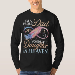 Ik ben een trotse vader van een prachtige dochter t-shirt