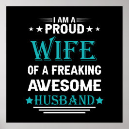Ik ben een trotse vrouw van een geweldige man poster