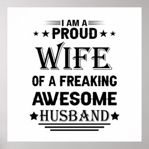 Ik ben een trotse vrouw van een geweldige man poster