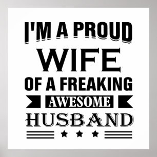 Ik ben een trotse vrouw van een geweldige man poster