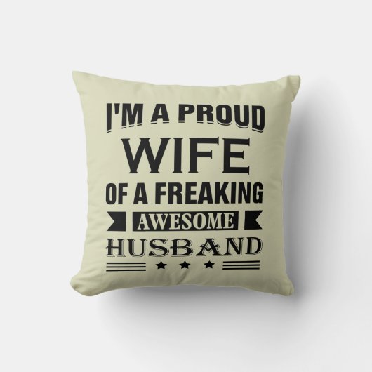 Ik ben een trotse vrouw van een geweldige vent kussen (Voorkant)