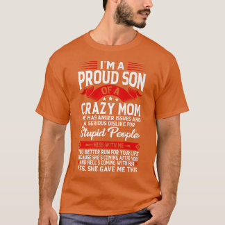 Ik ben een trotse zoon van een moeder, grappige mo t-shirt