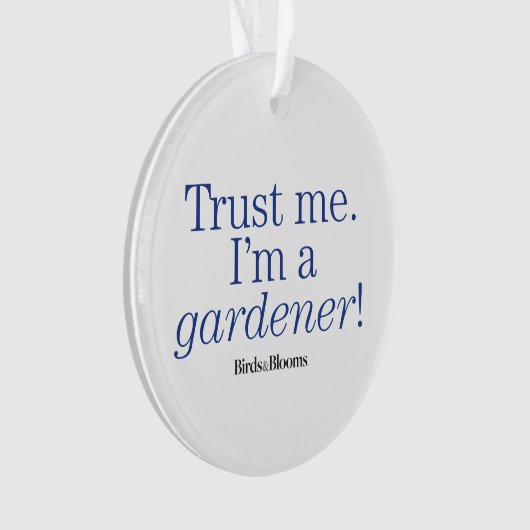 Ik ben een Tuinman Ornament (voorkant)