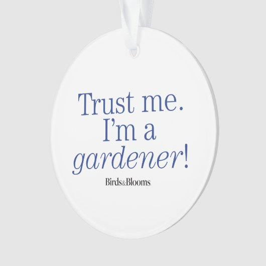 Ik ben een Tuinman Ornament (voorkant)