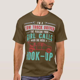 Ik ben een TW Truck Driver Funny Car Towing Servic T-shirt