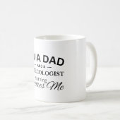 Ik ben een vader en een gynaecoloog niets beangsti koffiemok (Voorkant rechts)