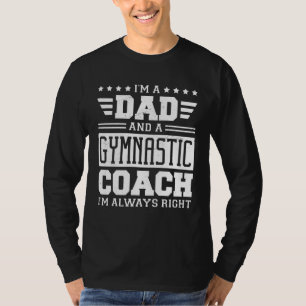 Ik ben een vader en een turncoach, ik heb altijd g t-shirt