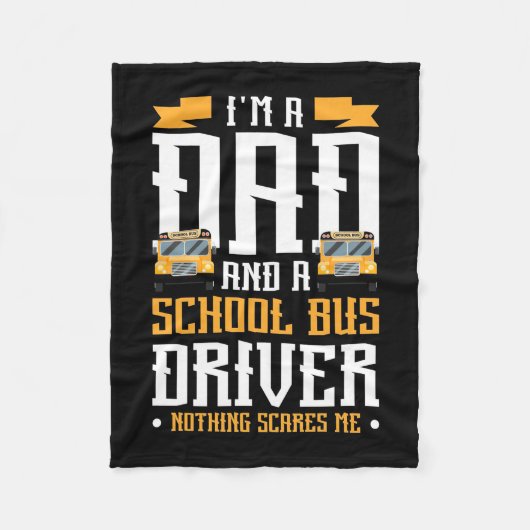Ik ben een vader- en schoolbuschauffeur fleece deken (Voorkant)