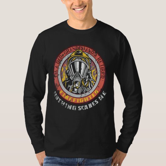 Ik ben een vader opa en een brandweerman... niets  t-shirt (Voorkant)