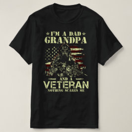 ik ben een vader opa en een veteraan die me niets  t-shirt