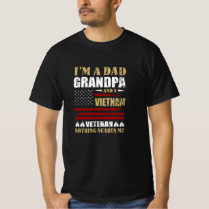 Ik ben een vader, opa en een Vietnam Veteraan. T-shirt