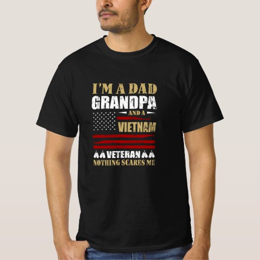 Ik ben een vader, opa en een Vietnam Veteraan. T-shirt (Voorkant)