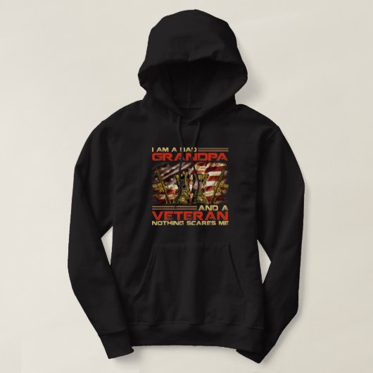 Ik ben een vader, opa en veteraan.. niets om te ge hoodie (Design voorkant)
