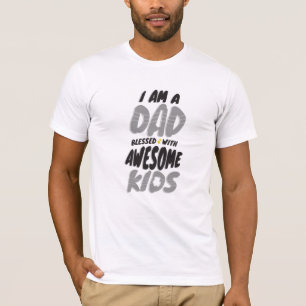 Ik ben een vader zonder Geweldige Kinderen T-shirt