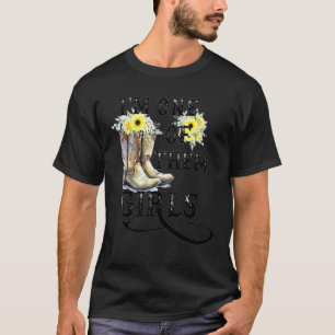 Ik Ben Een Van Die Meisjes Cowboylaarzen Zonnebloe T-shirt