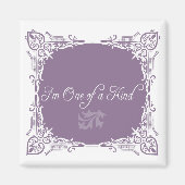 Ik ben één van een soort citaat magneet (Voorkant)