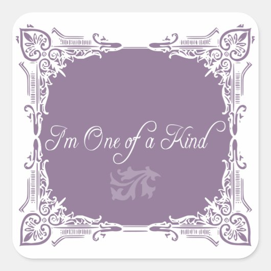 Ik ben één van een soort citaat vierkante sticker (Voorkant)