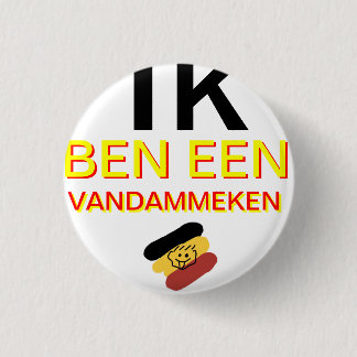 Ik ben een Vandammeke Ronde Button 3,2 Cm