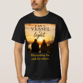 Ik Ben een Vat van Licht T-shirt (Voorkant)