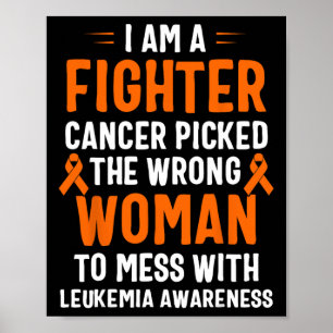 Ik ben een vechtere bewustwording van leukemie poster