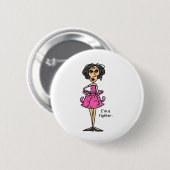 Ik ben een vechtster. ronde button 5,7 cm (Voorkant /achterkant)