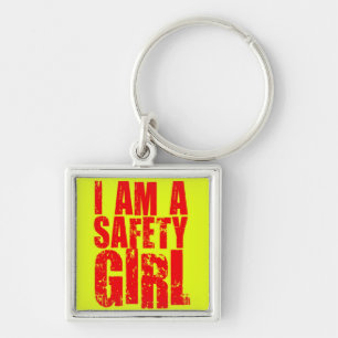 Ik ben een veiligheidsmeisje sleutelhanger