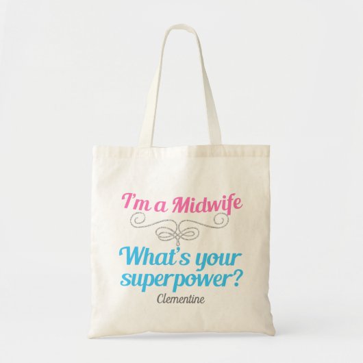 Ik ben een verloskundige... wat is jouw Superpower Tote Bag (Voorkant)