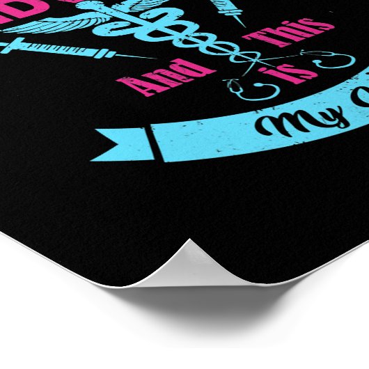 Ik ben een verpleegster, dit is mijn week gelukkig poster (Hoek)