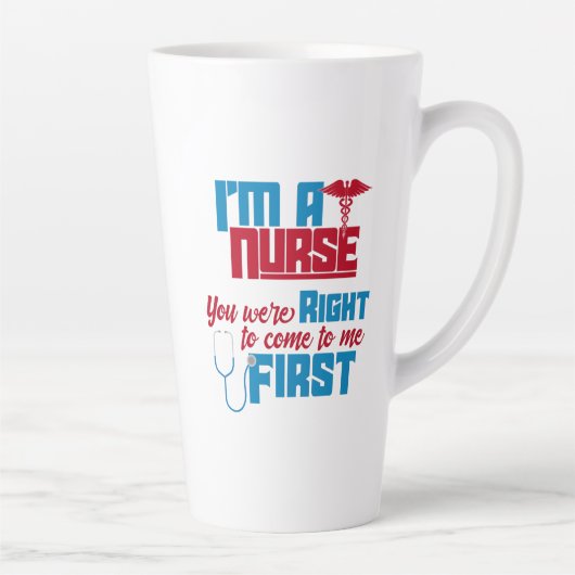 Ik ben een verpleegster. Je had gelijk in een grap Latte Mok (Rechts)