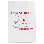 Ik ben een verpleegster, wat je supermacht is medium cadeauzakje (Voorkant)