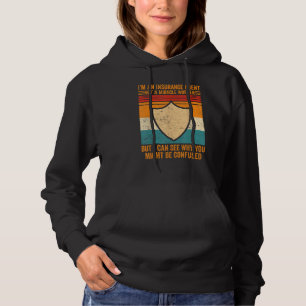 Ik ben een verzekeringsagent, geen wonderdoener gr hoodie