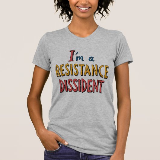 Ik ben een verzetsdissident t-shirt (Voorkant)