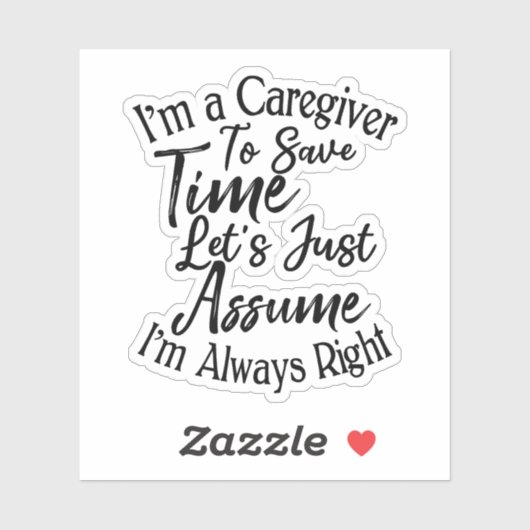 Ik ben een verzorger om tijd te besparen, laten we sticker (Vel)