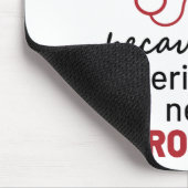 Ik ben een veterinair receptionist omdat Heroes Qu Muismat (Hoek)