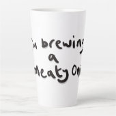 Ik ben een vlezige aan het brouwen latte mok (Voorkant)