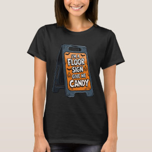 Ik ben een vloerteken geef me snoep kostuum zwart t-shirt
