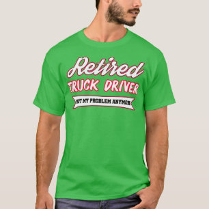 Ik ben een vrachtwagenchauffeurscadeau voor chauff t-shirt