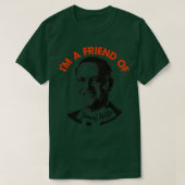 Ik ben een vriend van Jimmy Hoffa T-shirt (Design voorkant)