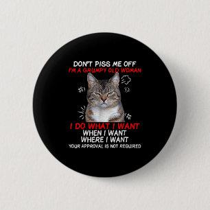Ik ben een vrolijke vrouw, ik doe wat ik wil ronde button 5,7 cm
