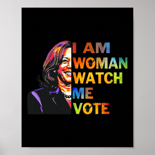 Ik ben een vrouw Bekijk mij Kamala Harris Waltz 24 Poster (Voorkant)