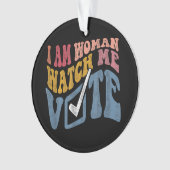 Ik ben een vrouw Bekijk mij Stem 2024 Blue Wave Ornament (voorkant)
