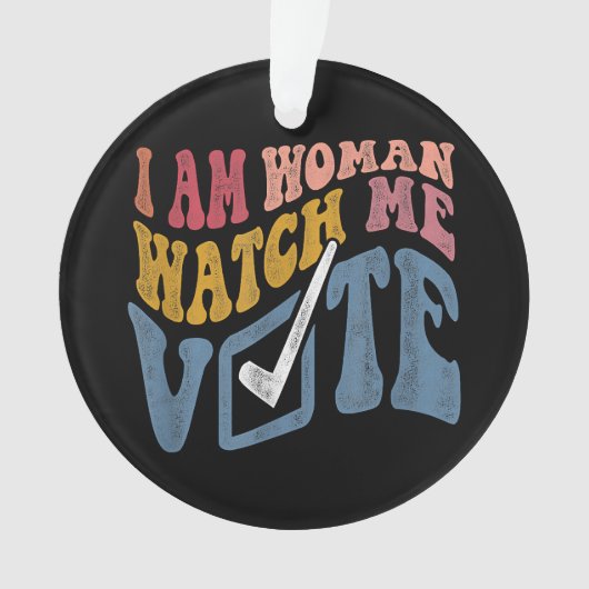 Ik ben een vrouw Bekijk mij Stem 2024 Blue Wave Ornament (voorkant)