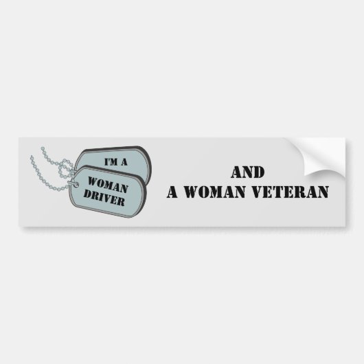 Ik ben een Vrouw Bestuurder en Vrouw Veteraan Grij Bumpersticker (Voorkant)