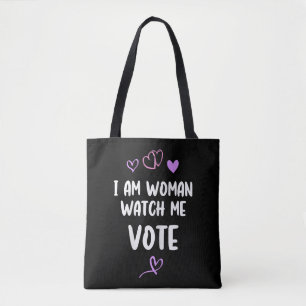 Ik ben een vrouw die mij ziet stemmen tote bag