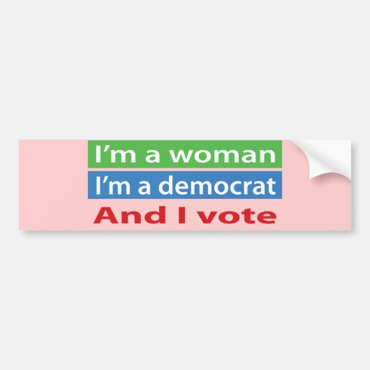 Ik ben een Vrouw en ik stem! Bumpersticker (Voorkant)