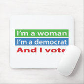 Ik ben een Vrouw en ik stem! Muismat (Met muis)